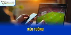 Kèo Tuồng Là Gì? Tìm Hiểu Về Kèo Dụ Trong Cá Cược Bóng Đá